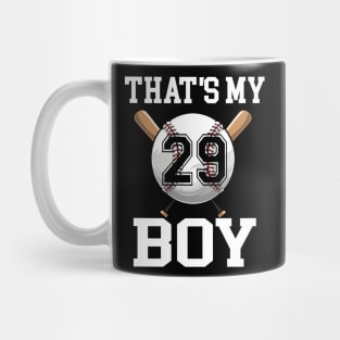 That's My Boy #29 Baseball Jersey Number 29 Baseball Dad Father's Day Mug